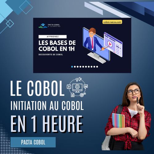 Découverte de Cobol - 1 heure pour apprendre les bases de Cobol avec Pacta Learning - Alain STEVENS
